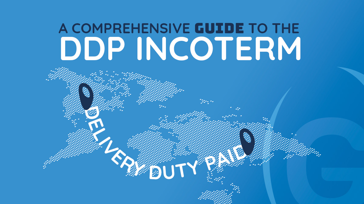 The DDP Incoterm